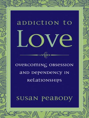 cover image of Addiction to Love